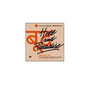 Hell and paradise - Francesco Spada, Gilda Novelli, 2011, Lupo