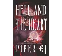Hell and the Heart: A No Other Gods Story