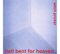 Hell Bent For Heaven - Witch Pricker