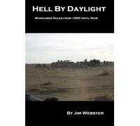 Hell by Daylight: Wargames rules from 1900 until now