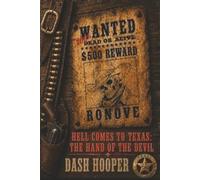 Hell Comes to Texas: The Hand of The Devil