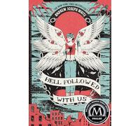 Hell Followed with Us