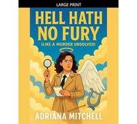 Hell Hath No Fury: 1