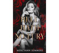 Hell Hath No Fury: An Ends World Novel, Book 6