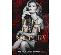 Hell Hath No Fury: An Ends World Novel, Book 6