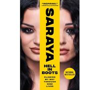 Hell in Boots: Clawing My Way Through Nine Lives