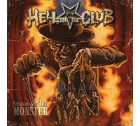 Shadow Of The Monster - Hell In The Club (Vinile)