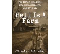 Hell Is A Farm