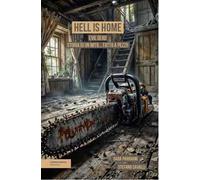 Hell is home