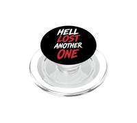 Hell Lost Another One - Bold Text Graphic Christian Faith PopSockets PopGrip per MagSafe