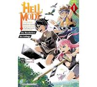 Hell Mode 1: Unterforderter Hardcore-Gamer findet die ultimative Challenge in einer anderen Welt - Der Beschwörer des Anfangs