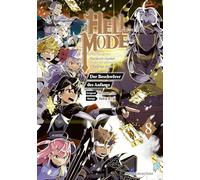 Hell Mode 8: Unterforderter Hardcore-Gamer findet die ultimative Challenge in einer anderen Welt - Der Beschwörer des Anfangs