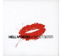 Hell N Diesel - Sweet Sister