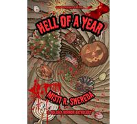 Hell of a Year: A Holiday Horror Anthology