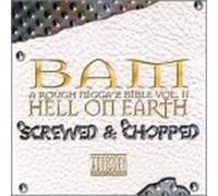 Hell on Earth: Screwed & Chopp