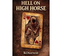 Hell on High Horse (Tascabile)
