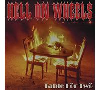 HELL ON WHEELS Table for Two (Vinyl LP)