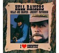 Hell Raisers - Billy Joe Shaver / Johnny Paycheck LP