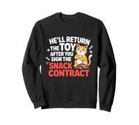He'll Return The Toy After You Sign The Snack Contract Felpa