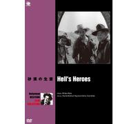HELL`S HEROES - CHARLES BICKFO