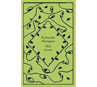 Ryunosuke Akutagawa Hell Screen (Copertina rigida) Little Clothbound Classics