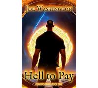 Hell to Pay: Demonspawn: Book One