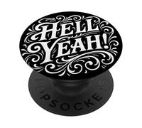 Hell Yeah Party Time Divertente Positivo PopSockets PopGrip Adesivo