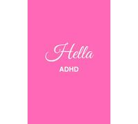Hella ADHD - Pink Lined Journal: A Minimalist Notebook for Everyday Notes and Brain Dumps.