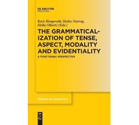 Hella Olbertz The Grammaticalization of Tense, Aspect, Modality and (Tascabile)