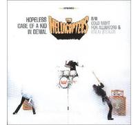 Hellacopters - Hopeless Case of a Kid By Hellacopters (2001-01-08)