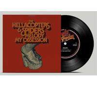 HELLACOPTERS THE / SPIDERS - MELODY / MY OBSESSION