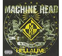 Hellalive by Machine Head (2003-03-11)
