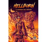 Hellborn. Il richiamo dell'inferno (Vol. 1)