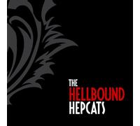 Hellbound Hepcats - Hellbound Hepcats