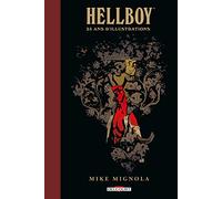 Hellboy: 25 ans d'illustrations