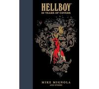 Dave Stewart Hellboy: 25 Years of Covers (Copertina rigida)