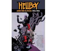 Chris Roberson Mike Mignola John Ar Hellboy and the B.P.R.D.: 1952- (Tascabile)