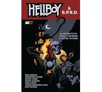 Hellboy & B.P.R.D.: Il segreto di Chesbro House e altre storie