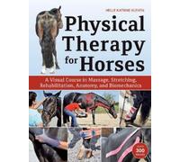 Helle Katrine Kleven Physical Therapy for Horses (Copertina rigida)
