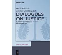 Helle Porsdam Dialogues on Justice (Copertina rigida) Law & Literature