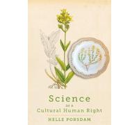 Helle Porsdam Science As a Cultural Human Right (Copertina rigida)