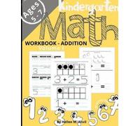 Hellen M Anvil Kindergarten Math Addition Workbook Age 5-7 (Tascabile)