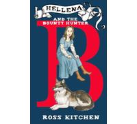 Hellena And The Bounty Hunter: A Fornesia Adventure: 5