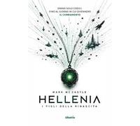 Hellenia. I figli della rinascita