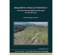 Hellenistic Nysa-Scythopolis I: The German-Israeli Tell Iẓṭabba Excavation Project, the 2019-2020 Seasons