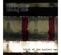 Hellfire B.C. - Birth Of The Nuclear Age