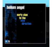 Hellium Angel - Early Clue to New Direction