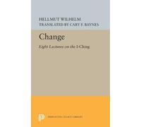 Hellmut Wilhelm Change (Tascabile) Princeton Legacy Library