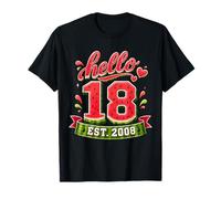 Hello 18 EST 2008 Watermelon 18th Birthday Summer Party Maglietta