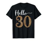 Hello 30 Years Leopard Print 30th Birthday Party Donna Regalo Maglietta